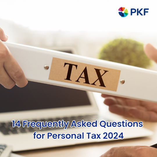 14 Frequently Asked Questions for Personal Tax 2024